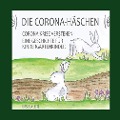 Cover-Bild zum Titel 'Die Corona-Häschen' von 'Ursula Leitl'