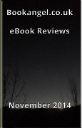 Cover-Bild zum Titel 'Bookangel.co.uk Book Reviews - November 2014 (Book Angel Reviews)' von 'Bookangel. Co. Uk'