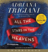 Cover-Bild zum Titel 'All the Stars in the Heavens' von 'Adriana Trigiani'