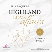 Cover-Bild zum Titel 'The dreams we had' von 'Ella McQueen'