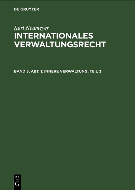 Innere Verwaltung, Teil 3 - Karl Neumeyer