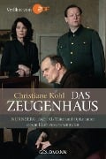 Cover-Bild zum Titel 'Das Zeugenhaus' von 'Christiane Kohl'
