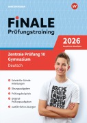 FiNALE Prüfungstraining Zentrale Prüfung 10. Gymnasium Nordrhein-Westfalen. Deutsch 2026 - Andrea Heinrichs, Martina Wolff