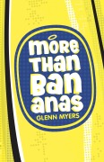 Cover-Bild zum Titel 'More than Bananas (Crumbs..., #1)' von 'Glenn Myers'