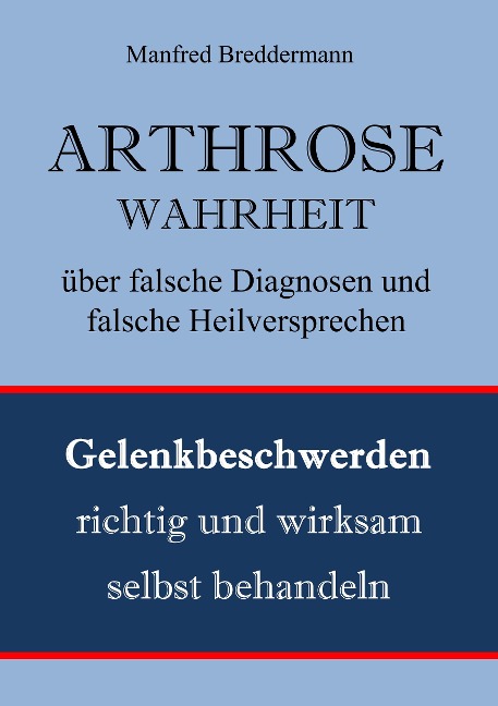 Arthrose - Manfred Breddermann