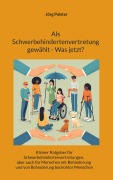 Cover-Bild zum Titel 'Als Schwerbehindertenvertretung gewählt - Was jetzt?' von 'Jörg Polster'