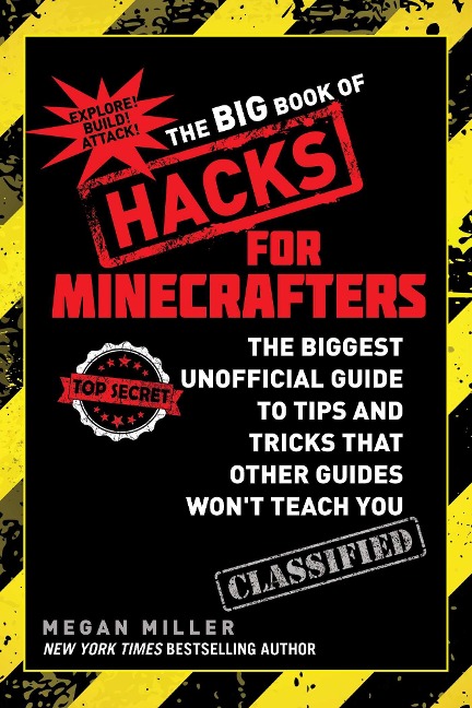 The Big Book of Hacks for Minecrafters - Megan Miller