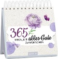 Cover-Bild zum Titel '365 Wege, dir alles Gute zu wünschen' von ''