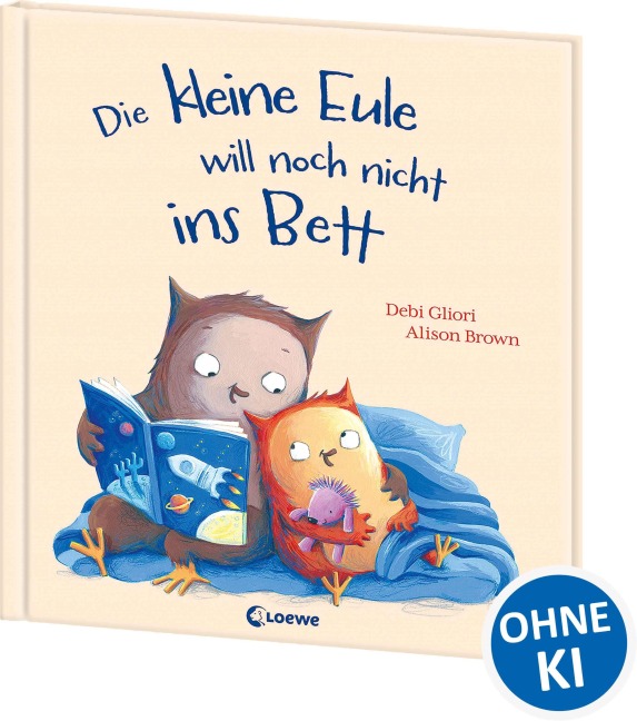 Die kleine Eule will noch nicht ins Bett - Debi Gliori