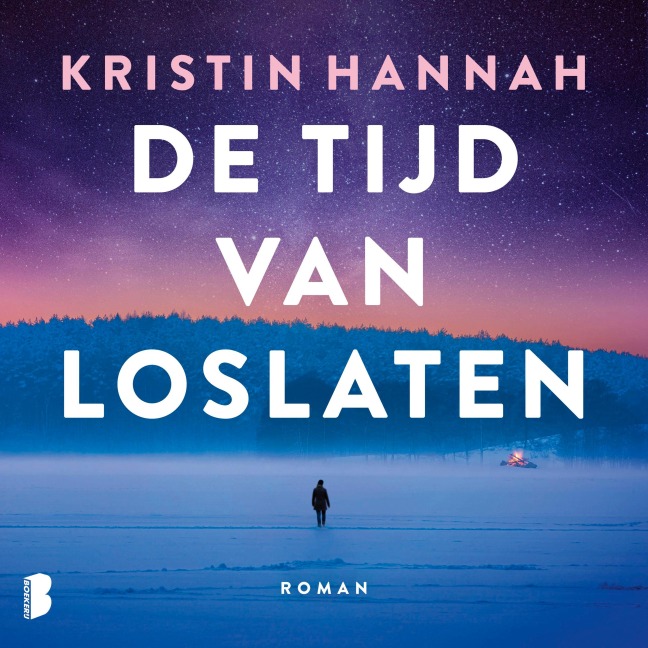 De tijd van loslaten - Kristin Hannah