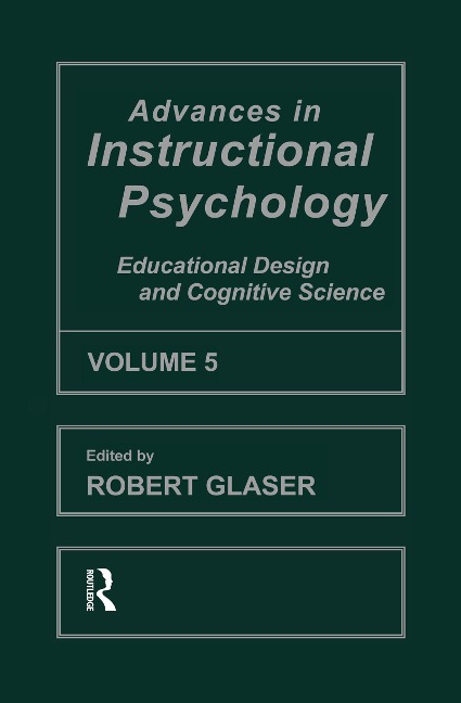 Advances in instructional Psychology, Volume 5 - 