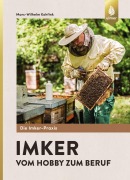 Cover-Bild zum Titel 'Imker - Vom Hobby zum Beruf' von 'Marc-Wilhelm Kohfink'