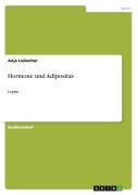 Cover-Bild zum Titel 'Hormone und Adipositas' von 'Anja Liebscher'