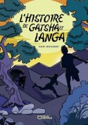 Cover-Bild zum Titel 'L'histoire de Gatsha et Langa' von 'Hadi Bouabid, Leïla Tran'