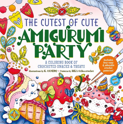 The Cutest of Cute Amigurumi Party - K. Camero, Rika