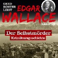 Der Selbstmörder - Edgar Wallace