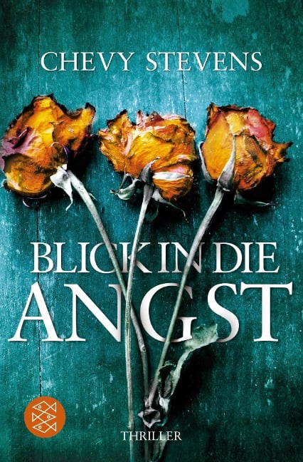 Blick in die Angst - Chevy Stevens