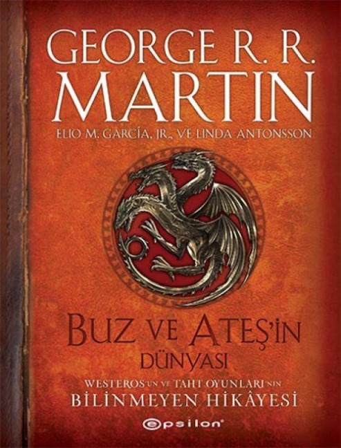 Buz ve Atesin Dünyasi Ciltli - George R. R. Martin