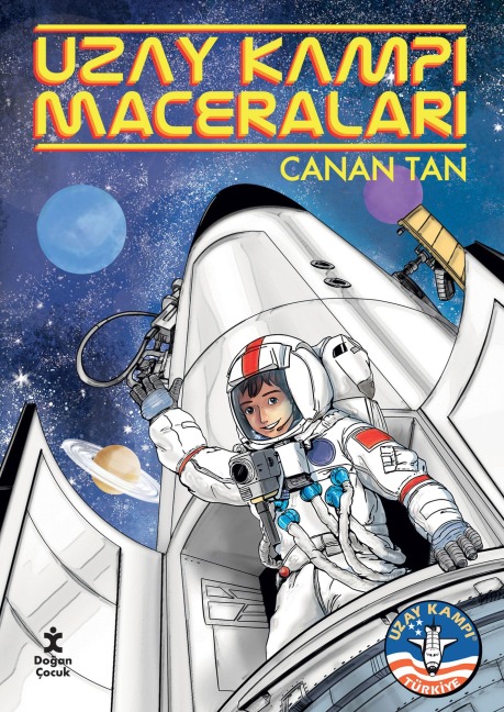 Uzay Kampi Maceralari - Canan Tan