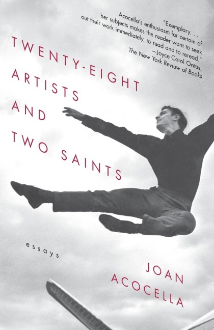 Twenty-eight Artists and Two Saints - Joan Acocella