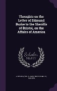 Cover-Bild zum Titel 'Thoughts on the Letter of Edmund Burke to the Sheriffs of Bristol, on the Affairs of America' von ''