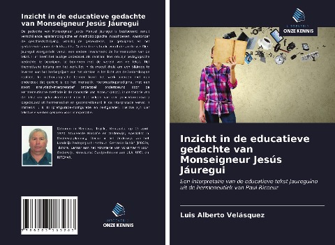 Inzicht in de educatieve gedachte van Monseigneur Jesús Jáuregui - Luis Alberto Velásquez