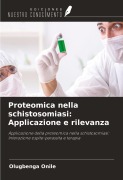Cover-Bild zum Titel 'Proteomica nella schistosomiasi: Applicazione e rilevanza' von 'Olugbenga Onile'