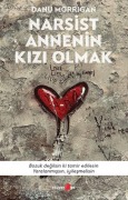 Cover-Bild zum Titel 'Narsist Annenin Kizi Olmak' von 'Danu Morrigan'