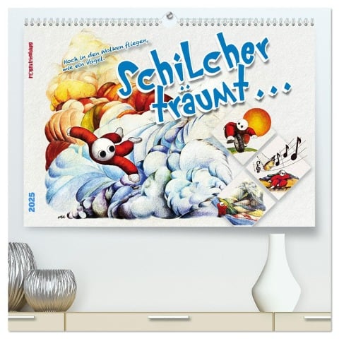 Schilcher träumt ... (hochwertiger Premium Wandkalender 2025 DIN A2 quer), Kunstdruck in Hochglanz - Robe Und Friendshipp