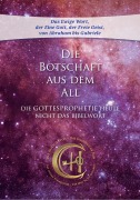 Cover-Bild zum Titel 'Die Botschaft aus dem All - Band 5' von 'Gabriele'