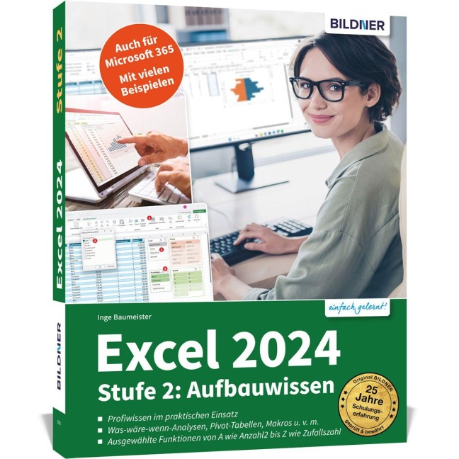 Excel 2024 - Stufe 2: Aufbauwissen - Inge Baumeister
