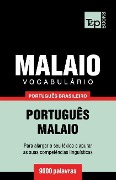 Vocabulário Português Brasileiro-Malaio - 9000 palavras - Andrey Taranov