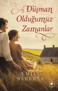 Cover-Bild zum Titel 'Düsman Oldugumuz Zamanlar' von 'Emily Bleeker'