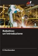Cover-Bild zum Titel 'Robotica: un'introduzione' von 'R. Manikandan'