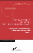 Démocratie directe citoyenne : vers un nouveau paradigme ? - Toulouse