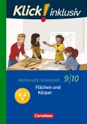 Cover-Bild zum Titel 'Klick! inklusiv 9./10. Schuljahr - Arbeitsheft 5 - Flächen und Körper' von 'Elisabeth Jenert, Petra Kühne'