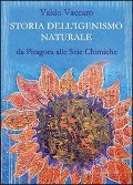 Cover-Bild zum Titel 'Storia dell'igienismo naturale. Da Pitagora alle scie chimiche' von 'Valdo Vaccaro'