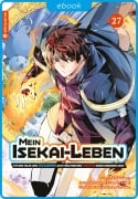 Cover-Bild zum Titel 'Mein Isekai-Leben - Mit der Hilfe von Schleimen zum mächtigsten Magier einer anderen Welt 27' von 'Shinkoshoto, Huuka Kazabana, Friendly Land'