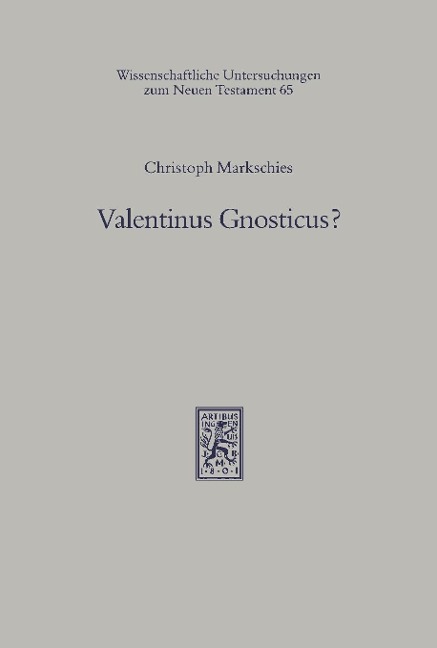 Valentinus Gnosticus? - Christoph Markschies