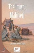Cover-Bild zum Titel 'Teslimiyet Mahiyeti' von 'Erzurumlu ibrahim Hakki Hazretleri'