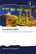 Cover-Bild zum Titel 'Incoterms 2020' von 'Germán Castro Bernal'