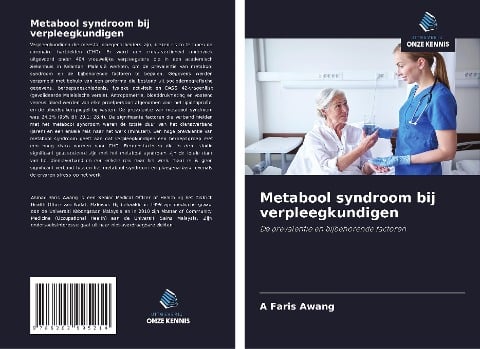 Metabool syndroom bij verpleegkundigen - A Faris Awang