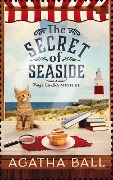 Cover-Bild zum Titel 'The Secret of Seaside (Paige Comber Mystery, #1)' von 'Agatha Ball'