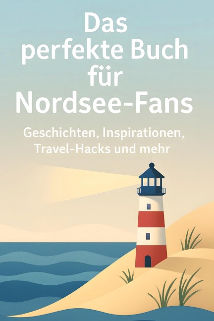 Das perfekte Buch für Nordsee-Fans - Julian Vogel