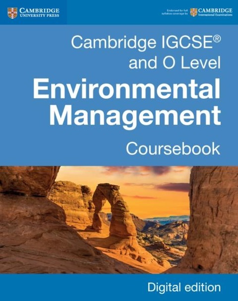 Cambridge IGCSE(R) and O Level Environmental Management Coursebook Digital Edition - Gary Skinner