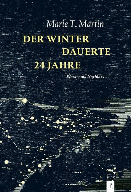 Der Winter dauerte 24 Jahre - Marie T. Martin
