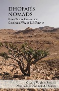 Cover-Bild zum Titel 'Dhofar's Nomads: How Oman's Renaissance Changed a Way of Life Forever' von 'Gisela Vogler'