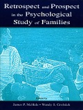Cover-Bild zum Titel 'Retrospect and Prospect in the Psychological Study of Families' von ''