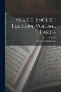 Cover-Bild zum Titel 'Arabic-English Lexicon, Volume 1, part 4' von 'Edward William Lane'