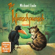 Cover-Bild zum Titel 'Der Wunschpunsch' von 'Michael Ende'